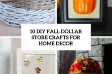 10 diy fall dollar store crafts for home decor cover