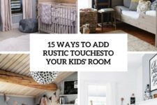15 ways to add rustic touches to your kids’ room cover