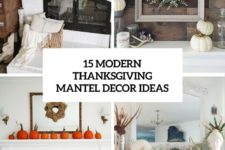 15 modern thanksgiving mantel decor ideas cover