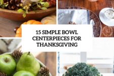 15 simple bowl centerpieces for thanksgiving cover