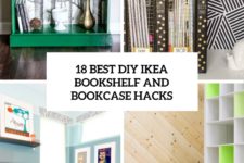18 best diy ikea bookshelf and bookcase hacks cover