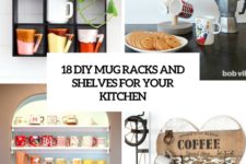 18 diy mug racks and shelves for your kitchen cover