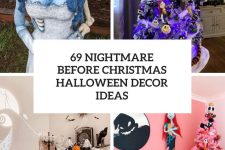 69 nightmare before christmas halloween decor ideas cover