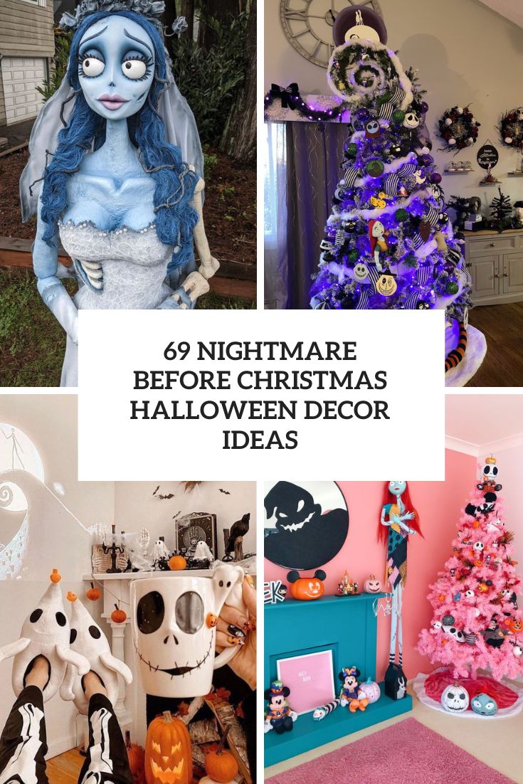 69 Nightmare Before Christmas Halloween Decor Ideas