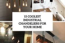 15 coolest industrial chandeliers for your home cover