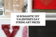10 romantic diy valentine’s day string art pieces cover