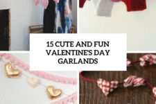 15 cute and fun valentine’s day garlands cover