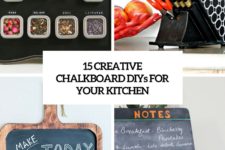 15 creative chalkboard diys for your kitchen cover