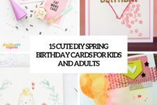 15 cute diy spring cards for kids and adults cover