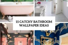 15 catchy bathroom wallpaper ideas cover