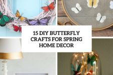 15 diy butterfly crafts for spring home decor cover