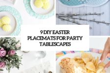 9 diy easter placemats for party tablescapes cover