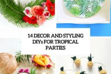 14 decor and styling diys for tropical parties cover