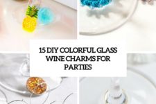 15 diy colorful wine glass charms for parties cover