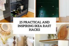 25 practical and inspiring ikea rast hacks cover