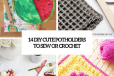 14 cute diy potholders to sew or crochet cover