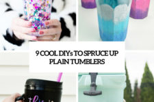 9 cool diys to spruce up plain tumblers cover