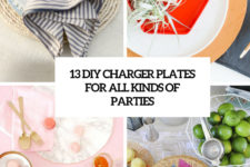 13 diy charger plates for all kinds of parties cover
