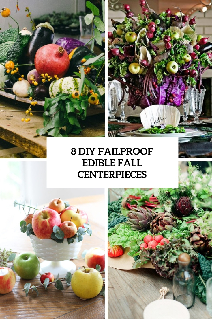 8 DIY Failproof Edible Fall Centerpieces