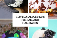 7 diy floral pumpkins for fall and halloween cover