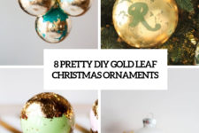 8 pretty diy gold leaf ornaments cover