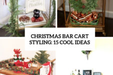 christmas bar cart styling 15 cool ideas cover