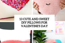 13 cute and sweet diy pillows for valentines day cover