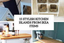 15 stylish kitchen islands from ikea items cover