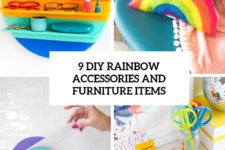 9 diy rainbow accessories and furniture items cover