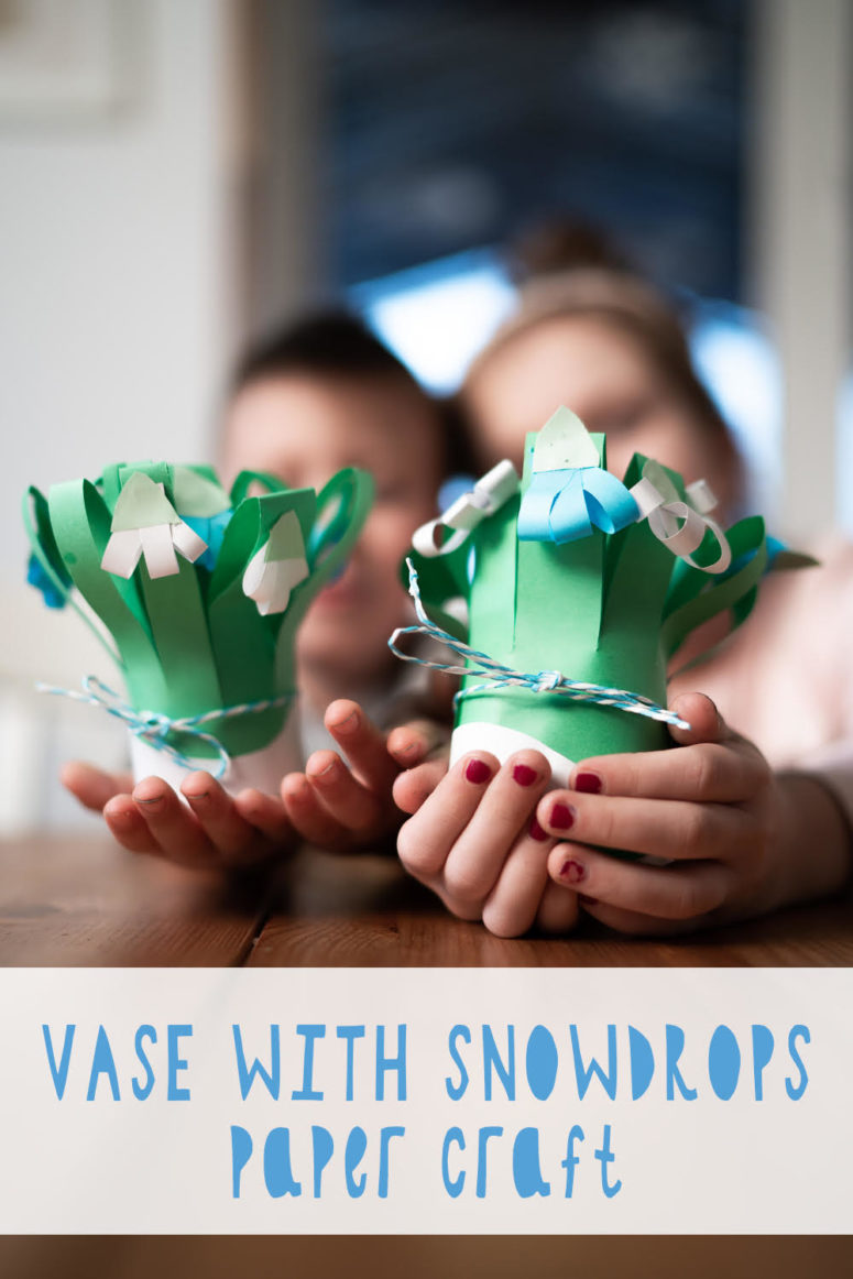 DIY Paper Vases With Snowdrops To Make With Kids