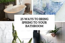 25 ways to bring spring to your bathroom cover