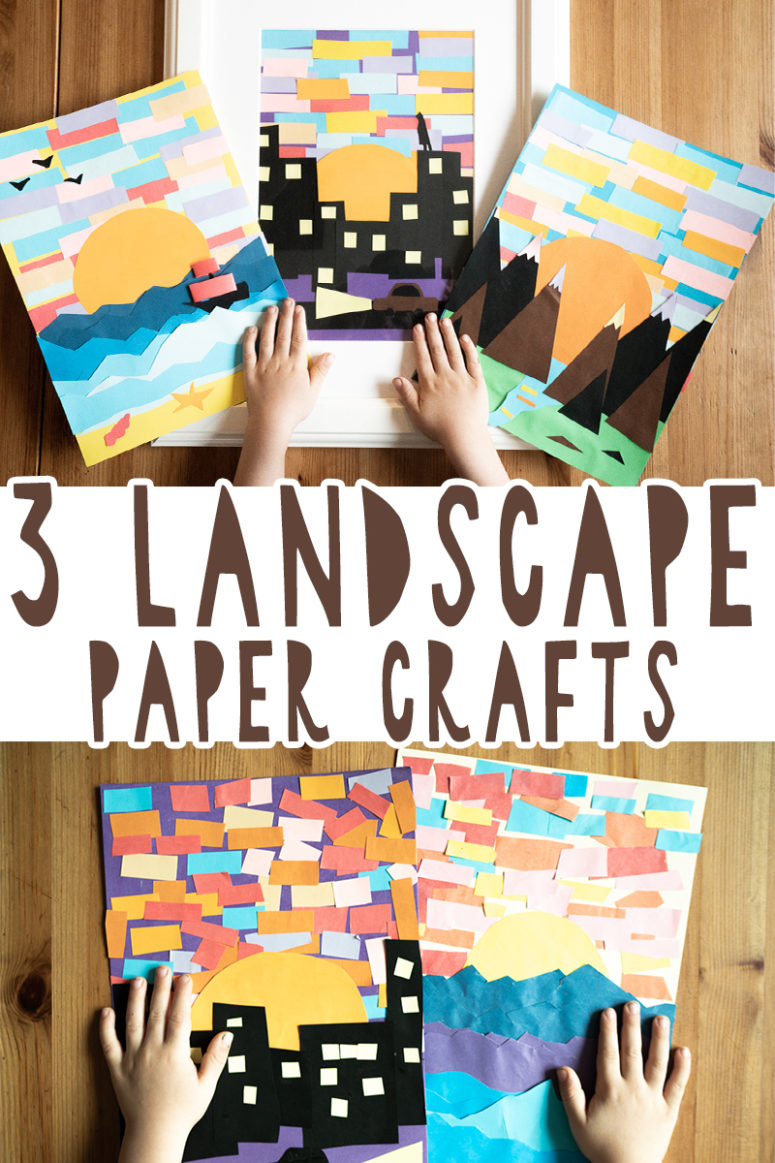 3 DIY Landscape Paper Crafts To Make With Kids