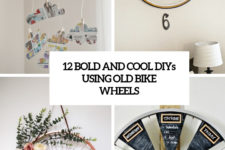 12 bold and cool diys using old bike wheels cover