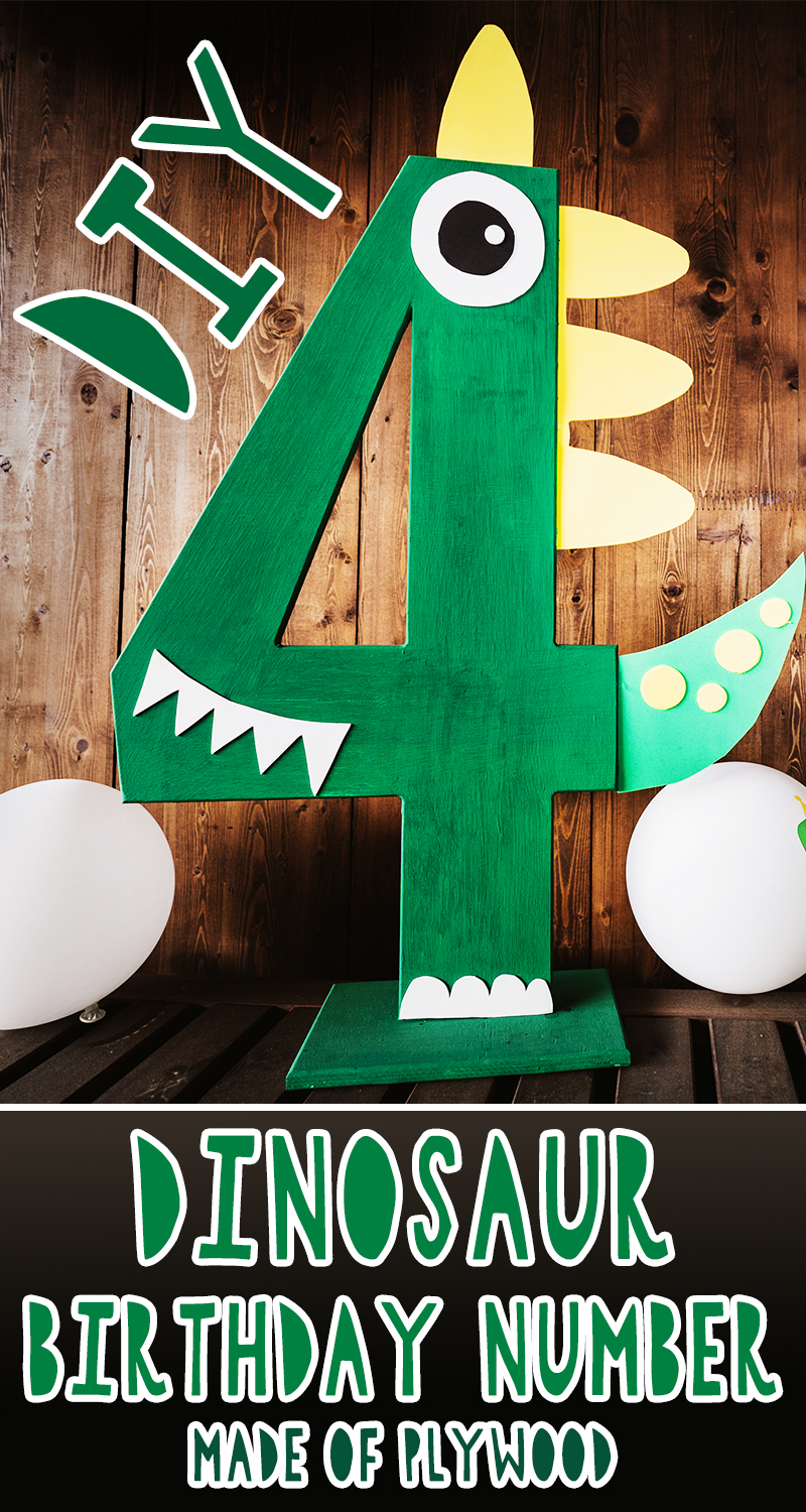 diy dinosaur birthday number made of plywood