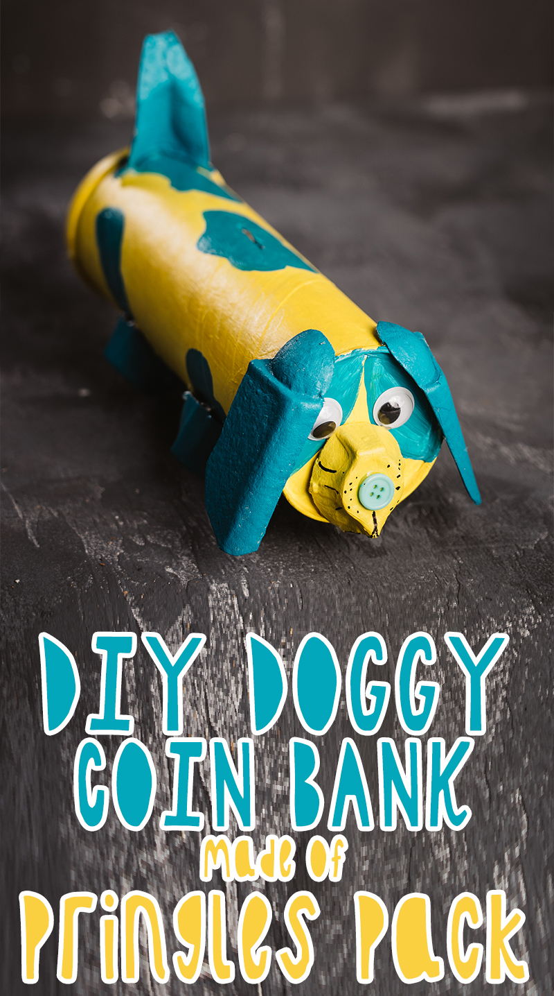 diy doggy coin bank made of a pringles pack