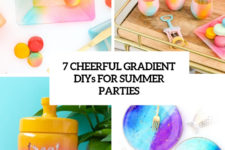 7 cheerful gradient diys for summer parties cover
