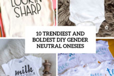 10 trendiest and boldest diy gender-neutral onesies cover