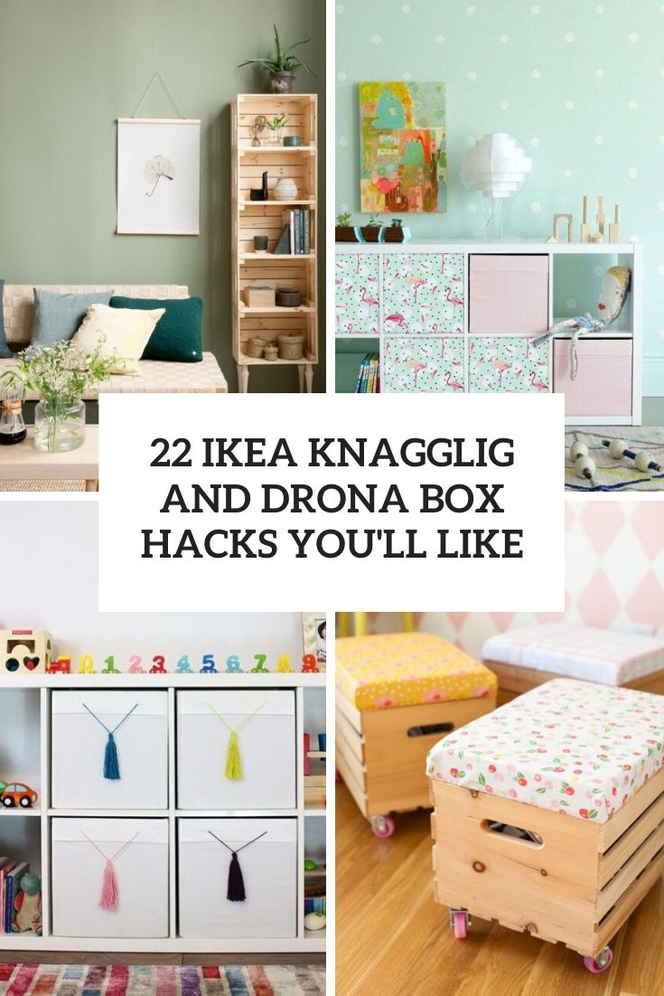 ikea knagglig and drona box hacks you'll like cover