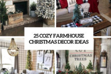 25 cozy farmhouse christmas decor ideas cover