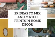 25 ideas to mix and match prints in home decor cover