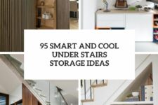 95 smart and cool under stairs storage ideas cover