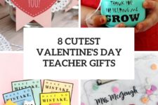 8 cutest valentine’s day teacher gifts cover