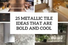 25 metallic tile ideas that are bold and cool cover