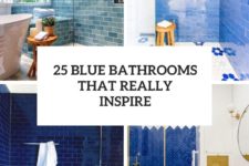 25 blue bathrooms that really inspire cover