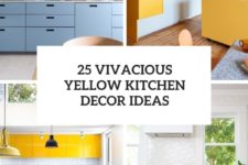 25 vivacious yellow kitchen decor ideas cover