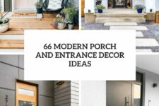 66 modern porch and entrance decor ideas cover