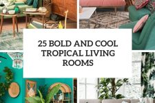 25 bold and cool tropical living rooms cover