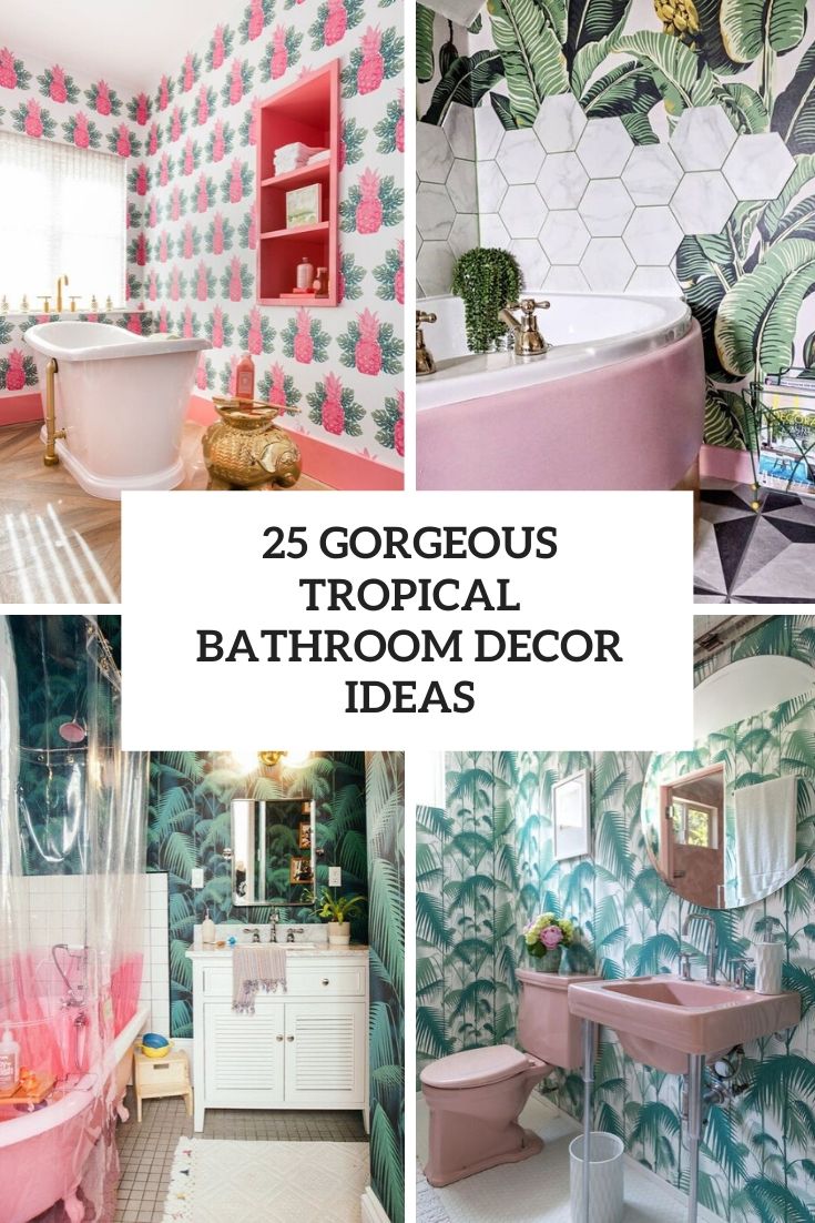 gorgeous tropical bathroom decor ideas cover