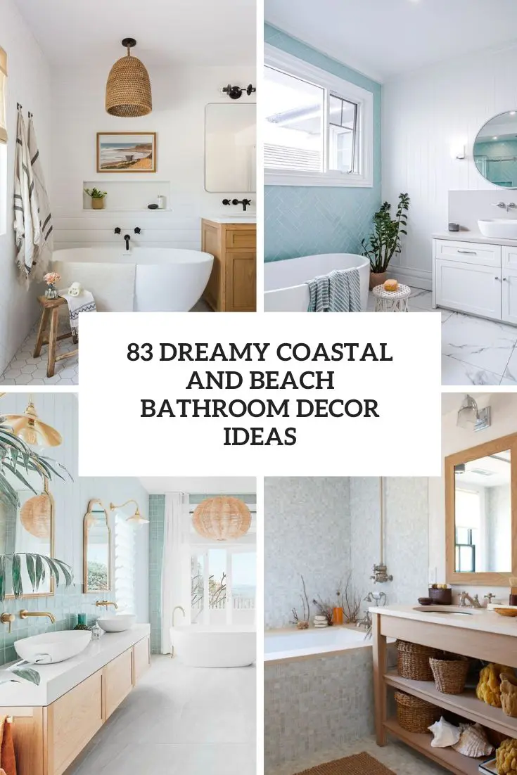 dreamy coastal and beach bathroom decor ideas cover