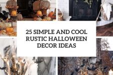25 simple and cool rustic halloween decor ideas cover